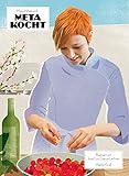 Meta kocht