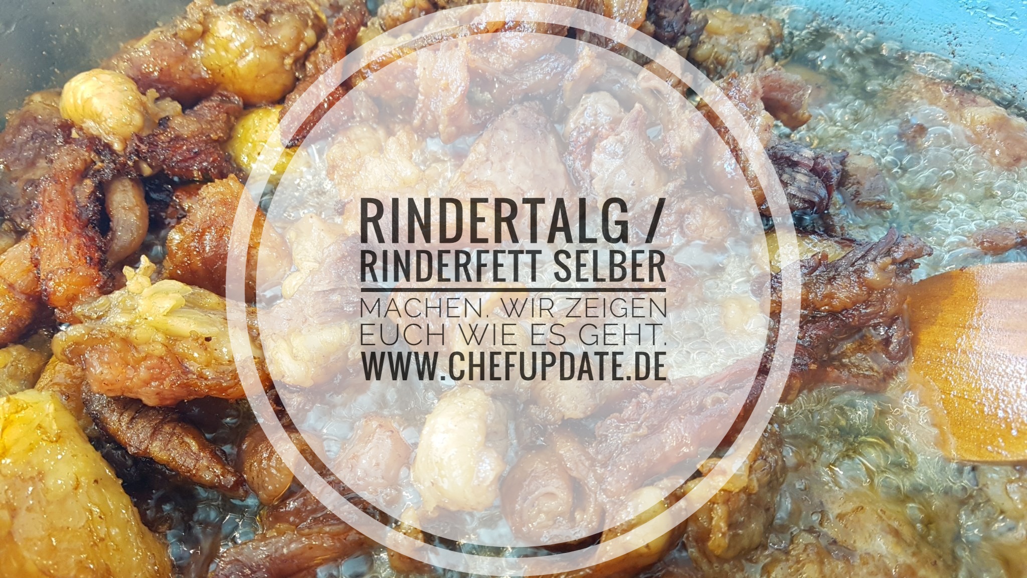 Rindertalg / Rinderfett selber machen