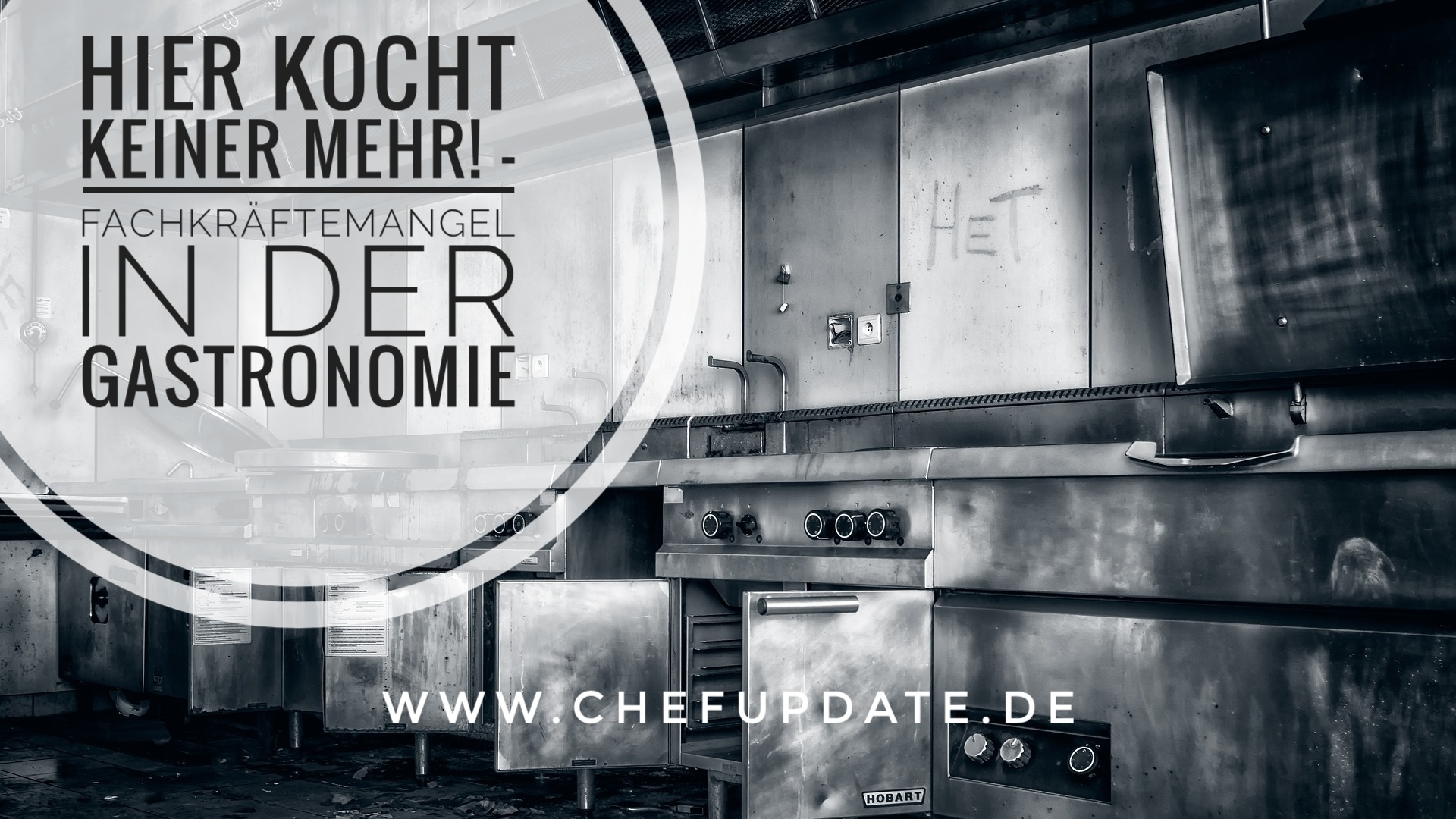 Hier kocht keiner mehr! – Fachkräftemangel in der Gastronomie