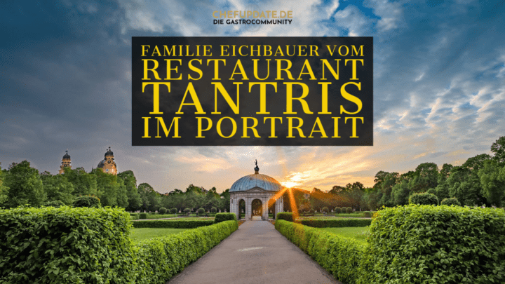 Familie Eichbauer vom Restaurant Tantris im Portrait